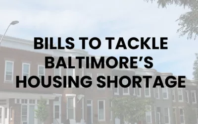 Two Bills Aim to Tackle Baltimore’s Housing Shortage